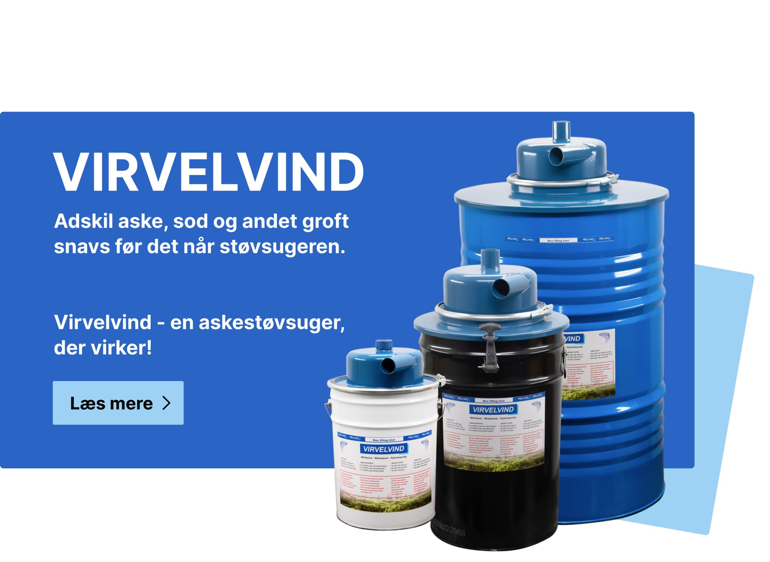 Askesug Virvelvind i tre forskellige størrelser. Dette er et banner, som du kan klikke på